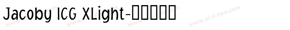 Jacoby ICG XLight字体转换